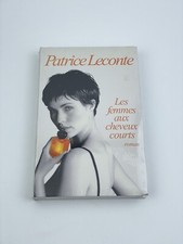Patrice Leconte - Les femmes aux cheveux courts - 1ère édition - État neuf