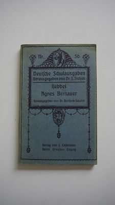 Friedrich Hebbel - Agnes Bernauer - (K22) 
