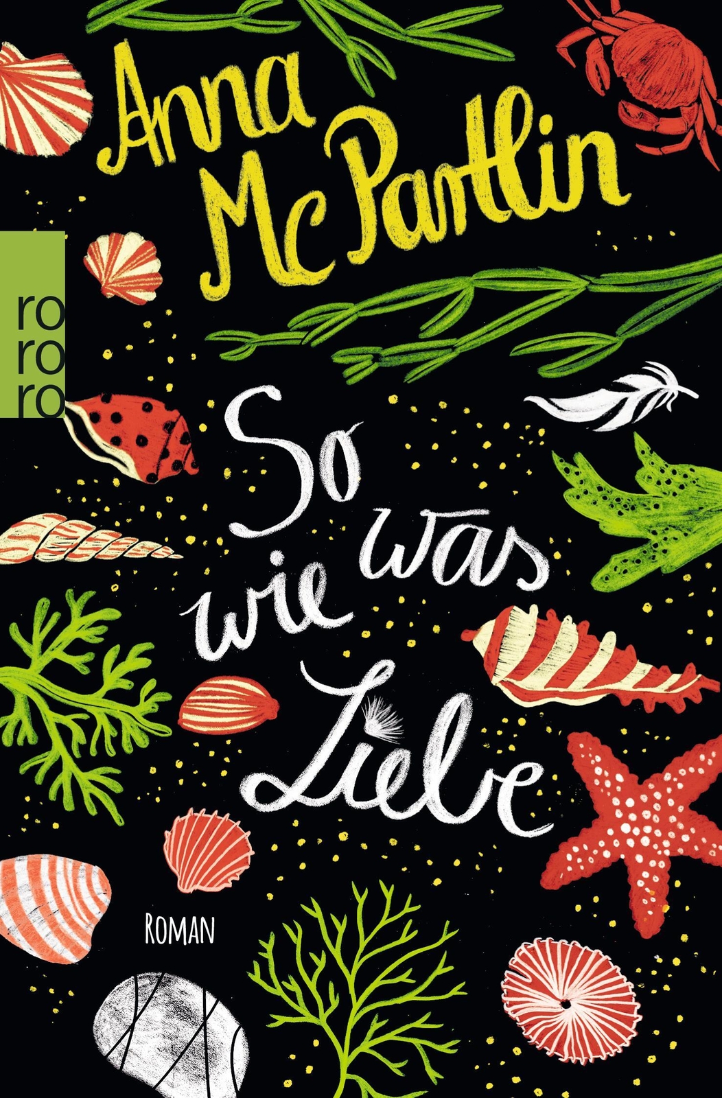 Thumbnail - So Was Wie Liebe | Anna Mcpartlin | Taschenbuch | 480 S. | Deutsch |