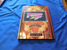PINBALL ART History PHOTOS 1991 Hardcover Book KEITH TEMPLE Multiple  SIGNATURES