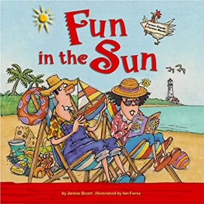 Fun in the Sun Hardcover Janine Scott