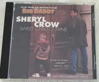 Sheryl Crow, Sweet Child O Mine, Promo, CDr, 1999
