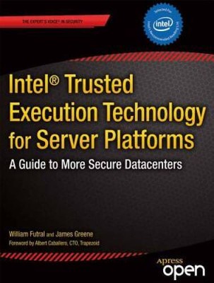 Intel Trusted Execution Technology for Server Platforms: A Guide to  - VERY GOOD