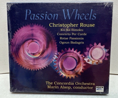 CHRISTOPHER ROUSE Passion Wheels Marin Alsop The Concordia Orchestra CD Sealed