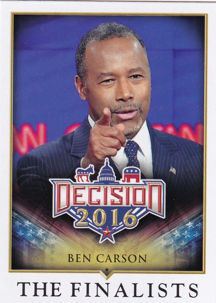 2016 Decision The Finalists #77 Ben Carson-Republican-MI