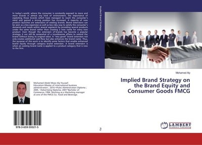Implied Brand Strategy on the Brand Equity and Consumer Goods FMCG Mohamed Aly