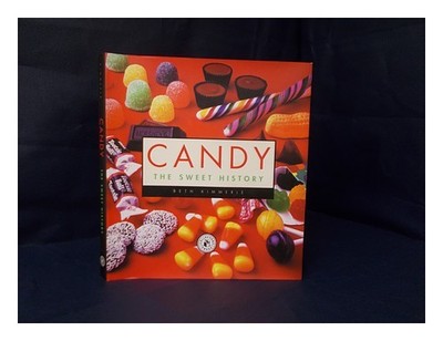 Kimmerle, Beth (1969 Candy: The Sweet History / Von Beth Kimmerle 2003 Hardcov