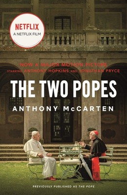 The Two Popes: Francis, Benedict, and the Decision That Shook the World - pa...