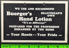 Vintage Buerger's Hand Lotion Beautician Beauty Salon Paperboard Sign