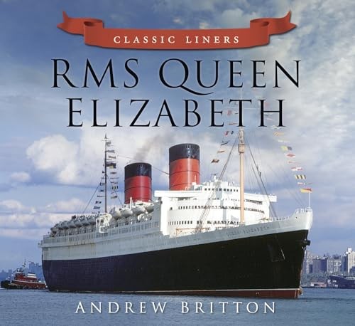 RMS Queen Elizabeth by Andrew Britton PAPERBACK - Image 7