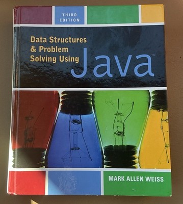 Data Structures and Problem Solving Using Java by Mark Allen Weiss (2005,...