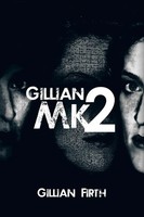 Gillian Mk2 Gillian Firth Taschenbuch Kartoniert / Broschiert Englisch 2013