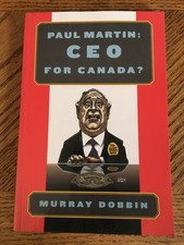 Product Image: Paul Martin CEO For Canada Former Prime Minister Canada Author Autograph Dobbin