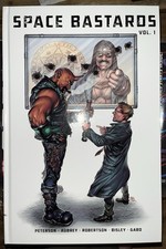 Space Bastards Vol. 1 limited hardback - art by Simon Bisley & Darrick Robertson
