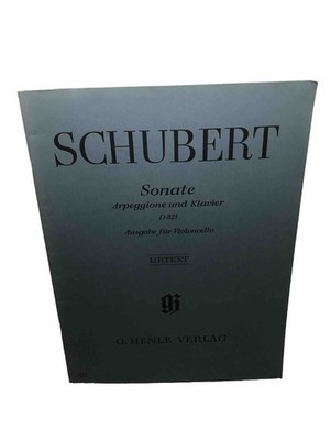 Sonate für Klavier und Arpeggione a-moll D 821 Ausgabe Fur Violoncello Tab Book