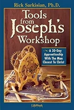 Tools from Joseph's Workshop : A 30-Day Apprenticeship with the M
