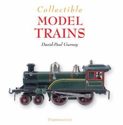Collectible Model Trains (Collectibles) by David-Paul Gurney