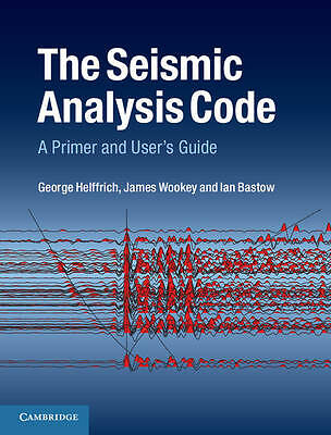 The Seismic Analysis Code A Primer and User's Guide Helffrich Wookey Bastow