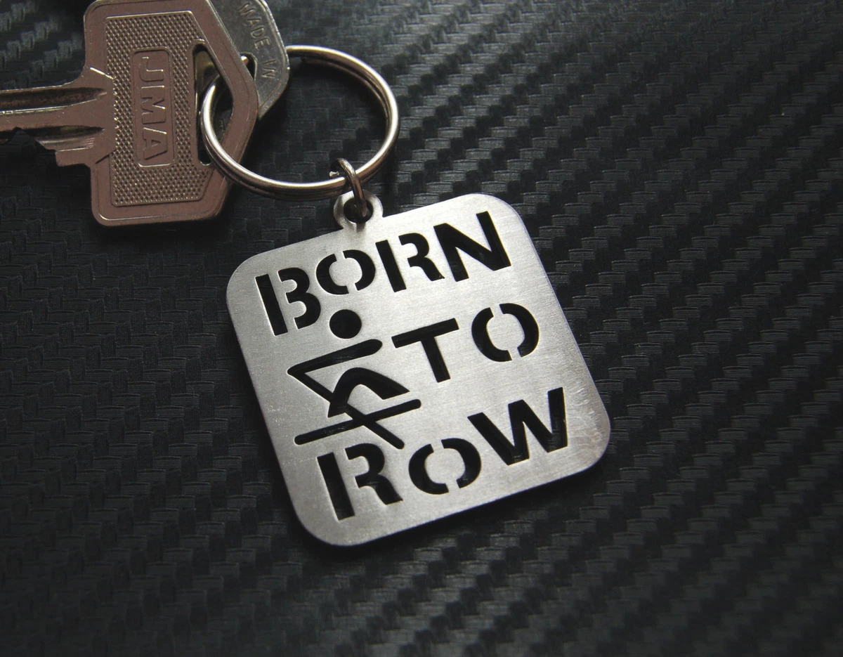 ROW ROWING Keyring Keychain Steel Gift Skulls Coxed Racing Born to