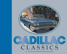 Cadillac Classics - Hardcover By Publications International Staff - GOOD