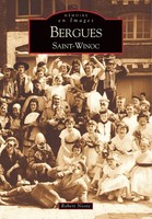 Noote Robert | Bergues | Taschenbuch | FranzöSisch (2007) | Editions Sutton