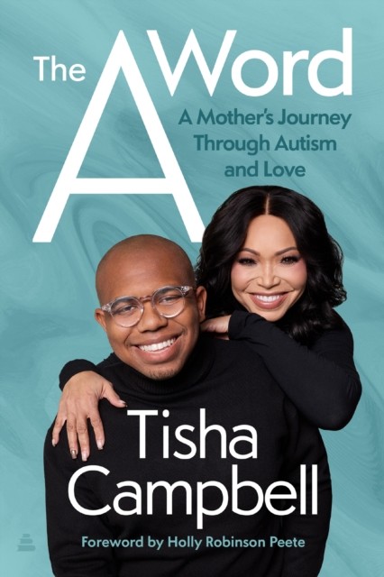The A Word by Tisha Campbell (Hardback Book) - Image 3