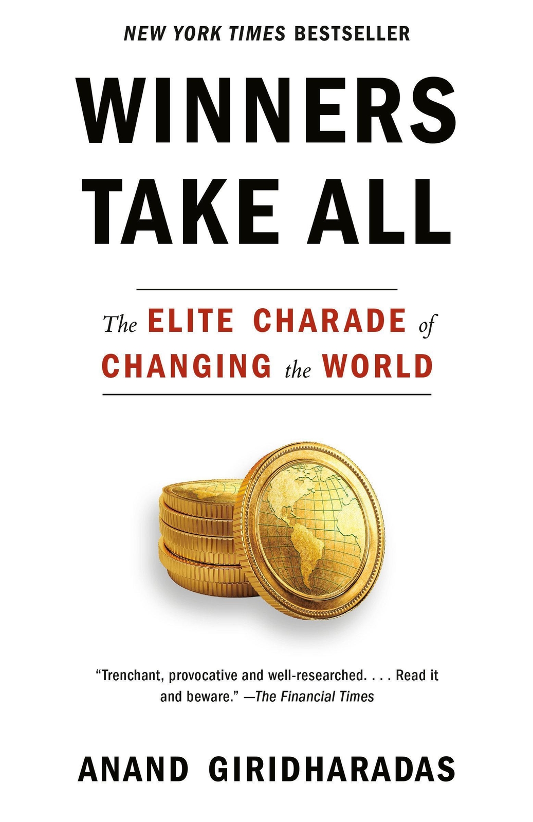 Thumbnail - Winners Take All | Anand Giridharadas | The Elite Charade Of Changing