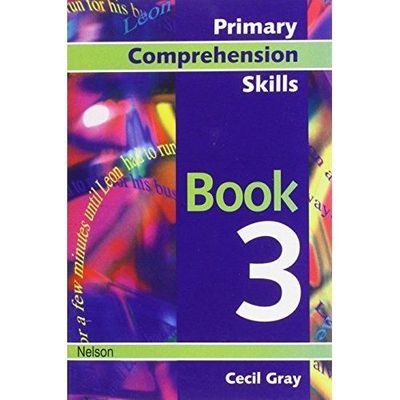 Primary Comprehension Skills - Book 3 (Primary Comprehension Skills, 3), Gray, C