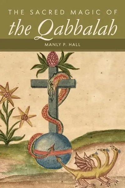 The Sacred Magic Of The Qabbalah | Manly P Hall | Englisch | Taschenbuch | 2022-image