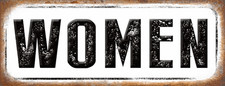 Women Metal Sign, Restroom, Retro, Rustic, Vintage