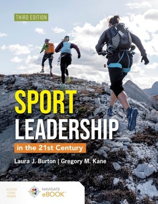 SPORTS LEADERSHIP IN THE 21ST CENTURY by BURTON, LAURA J. Paperback Self Help