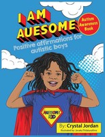 Crystal Jordan | I Am Auesome Positive Affirmations For Autistic Boys | Buch
