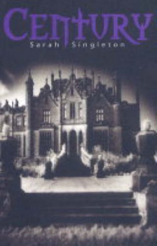 Century By Sarah Singleton