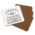 You're My Favourite Cleaner Stars Coaster Drinks Mat Set Of 4 Funny Best