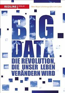 Big Data: Die Revolution, die unser Leben verändern... | Buch | Zustand sehr gut