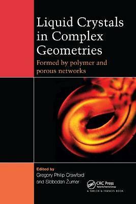 Liquid Crystals in Complex Polymer and Porous Network Geometries