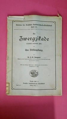 238231 I. R. Jungner DIE ZWERGZIKADE (CICADULA SEXNOTATA FALL) UND IHRE