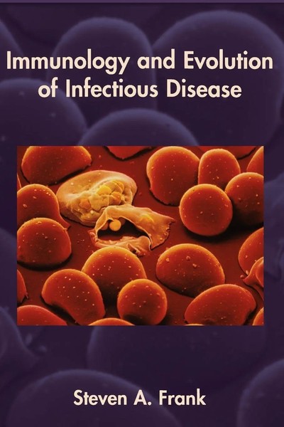 Immunology And Evolution Of Infectious Disease Steven A. Frank Taschenbuch 2002-image