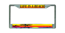 Life Is A Beach Tropical Sunset Palm Trees Chrome Metal Car License Plate Frame