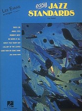 Easy Jazz Standards - Lee Evans Piano Solo Songbook NEW 000240211