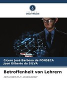 Cicero Jose Barbosa Da FonsêCa (U. A.) | Betroffenheit Von Lehrern | Taschenbuch