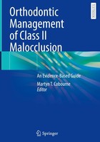 Orthodontic Management Of Class Ii Malocclusion Martyn T. Cobourne