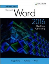 Benchmark Microsoft Word 2016 Desktop Publishing Workbook - paperback RUTKOS...