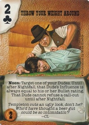 Throw Your Weight Around - Mouth of Hell - Doomtown CCG