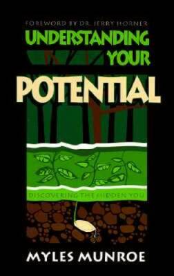 understanding your potential discovering the hidden you - Paperback - GOOD