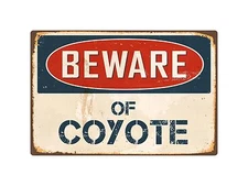 Beware Of Coyote 8" x 12" Vintage Aluminum Retro Metal Sign VS127