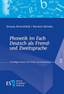 Phonetik im Fach Deutsch als Fremd- und Zweitsprache