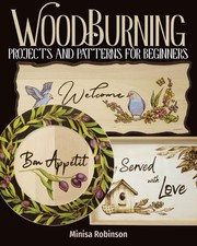 Woodburning Projects and Patterns for Beginners Fox Chapel Publishing 17