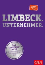 Limbeck. Unternehmer. | Das Standardwerk für...