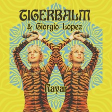 Tigerbalm ?? Nayar / Vinyl 12"